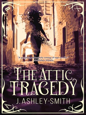 cover image of The Attic Tragedy